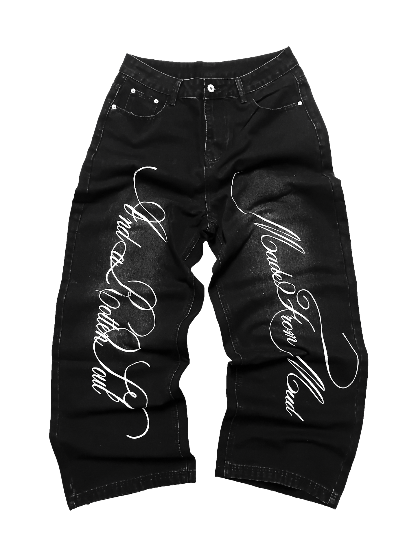 "Made from Mud and a Rotten soul" jeans