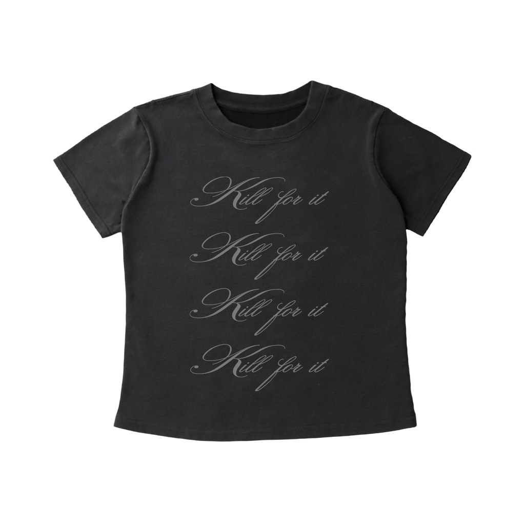 "kill for it" slim fit tee