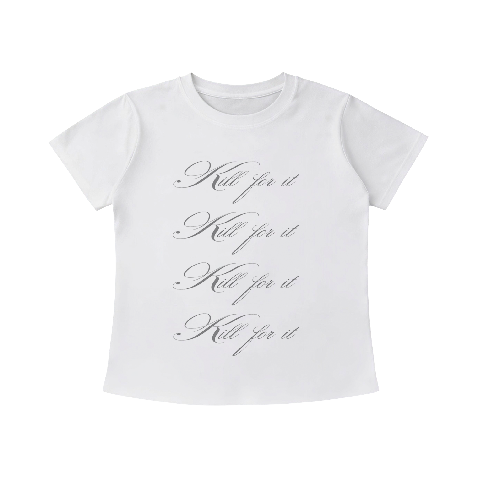 "kill for it" slim fit tee